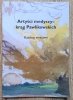 Artyści medyccy - krąg Pawlikowskich / katalog wystawy
